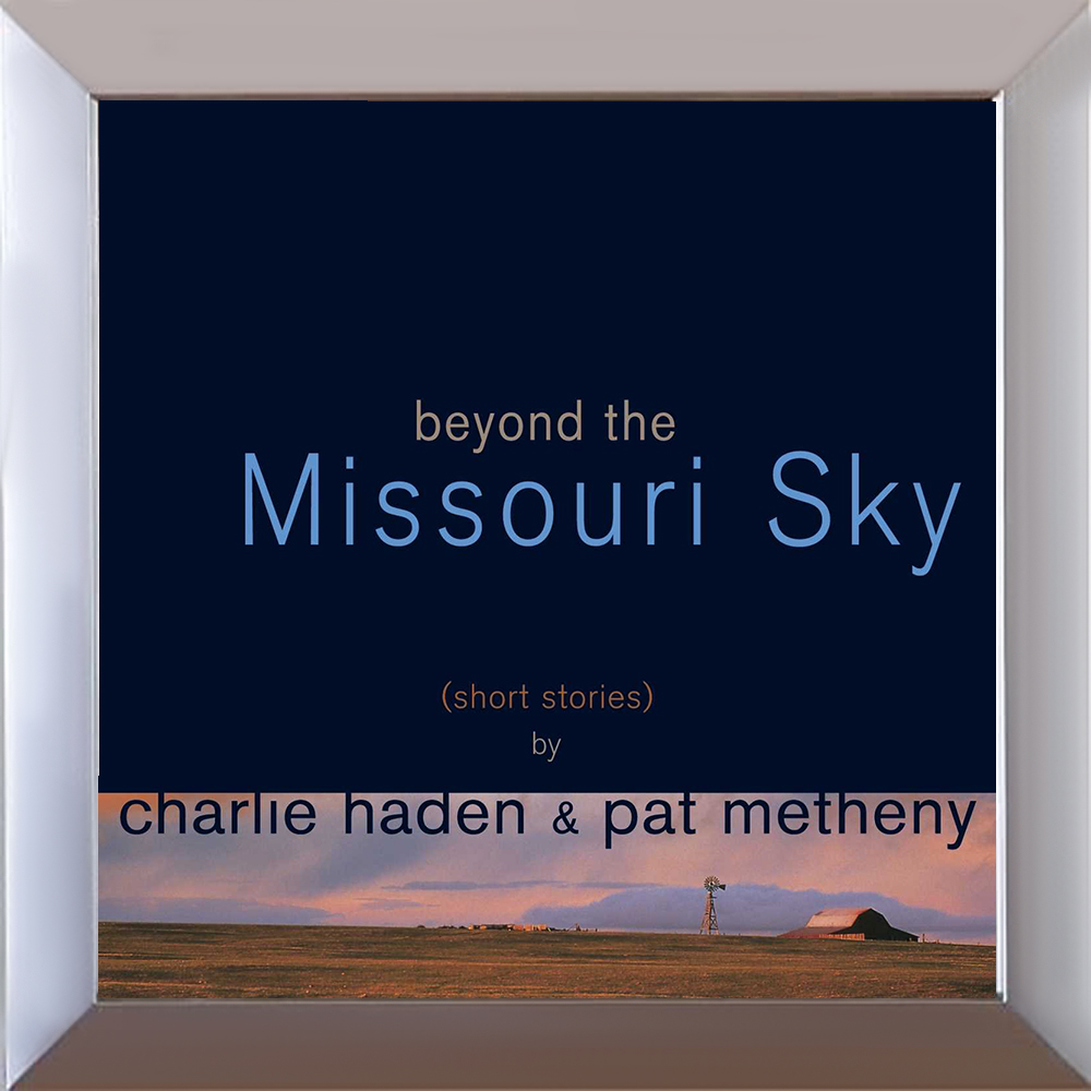 [レコード] pat metheny Missouri sky 2LP VINYL Charlie Haden, Pat Metheny - Beyond The Missouri Sky
