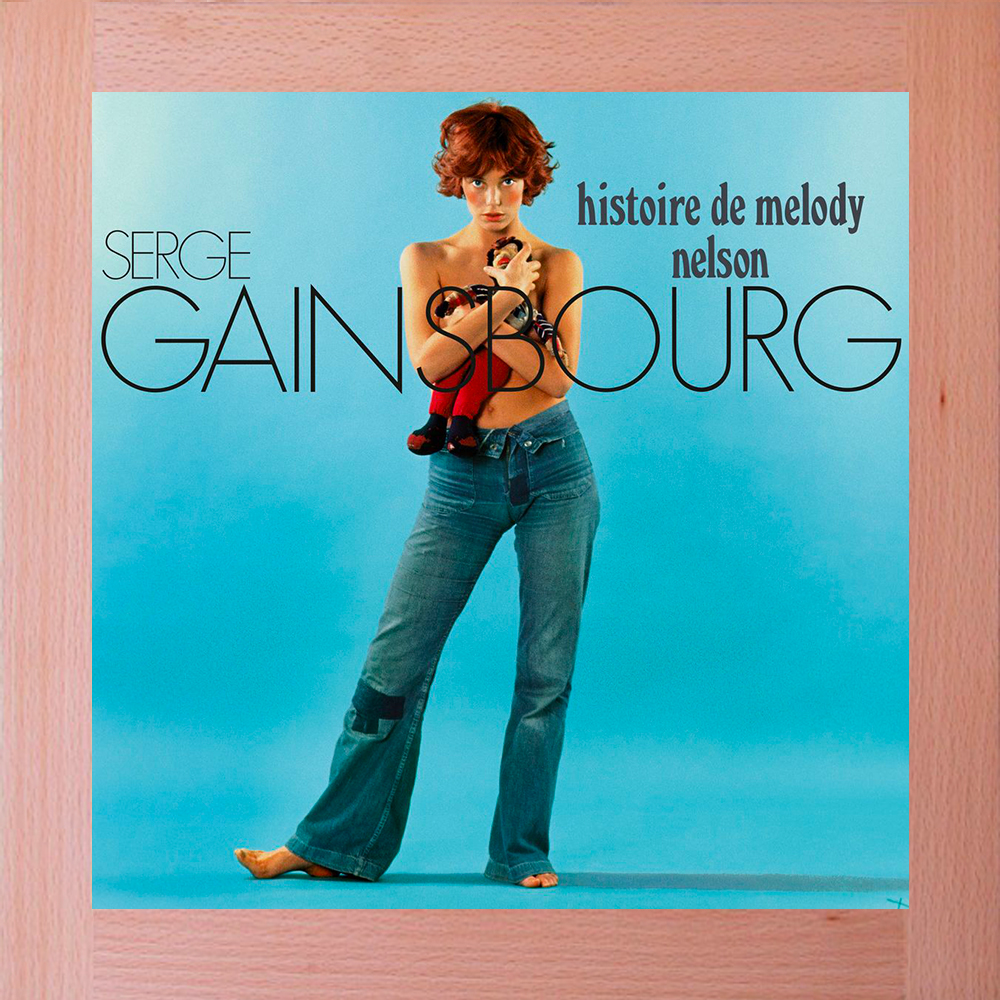 Histoire de Melody Nelson Serge Gainsbourg (vinyle neuf